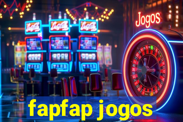 fapfap jogos
